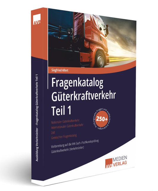 Ausbildung Verkehrsleiter I Fragenkatalog Güterkraftverkehr Teil 1